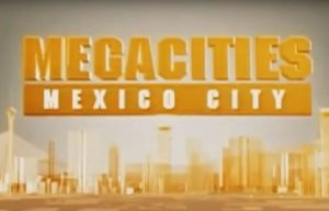megacitites Mexico City