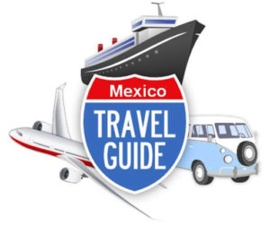 Mexico Travel Guide